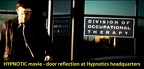 HYPNOTIC movie - door reflection at Hypnotics headquarters