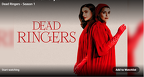 DEAD RINGERS - season 1