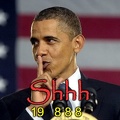 Shhh Obama