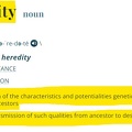 Heredity = Sum of Characteristics derived from Ancestors