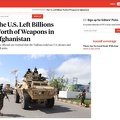 The U.S. Left Billions Worth of Weapons in Afghanistan