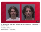 St. Augustine man sets himself on fire outside Trump trial