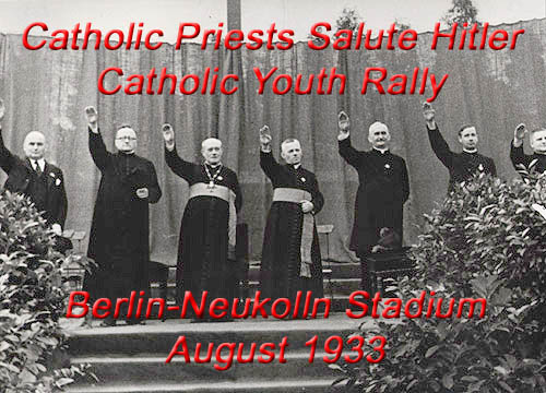 albert-pike-priests-giving-the-hitler-salute-at-a-catholic-youth-rally-in-the-berlin-neukolln-stadium-in-august-1933.jpg
